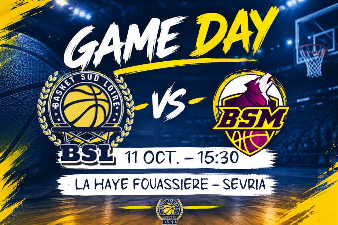 Jour de Match - BSL / St Macaire en Mauges BASKET CLUB